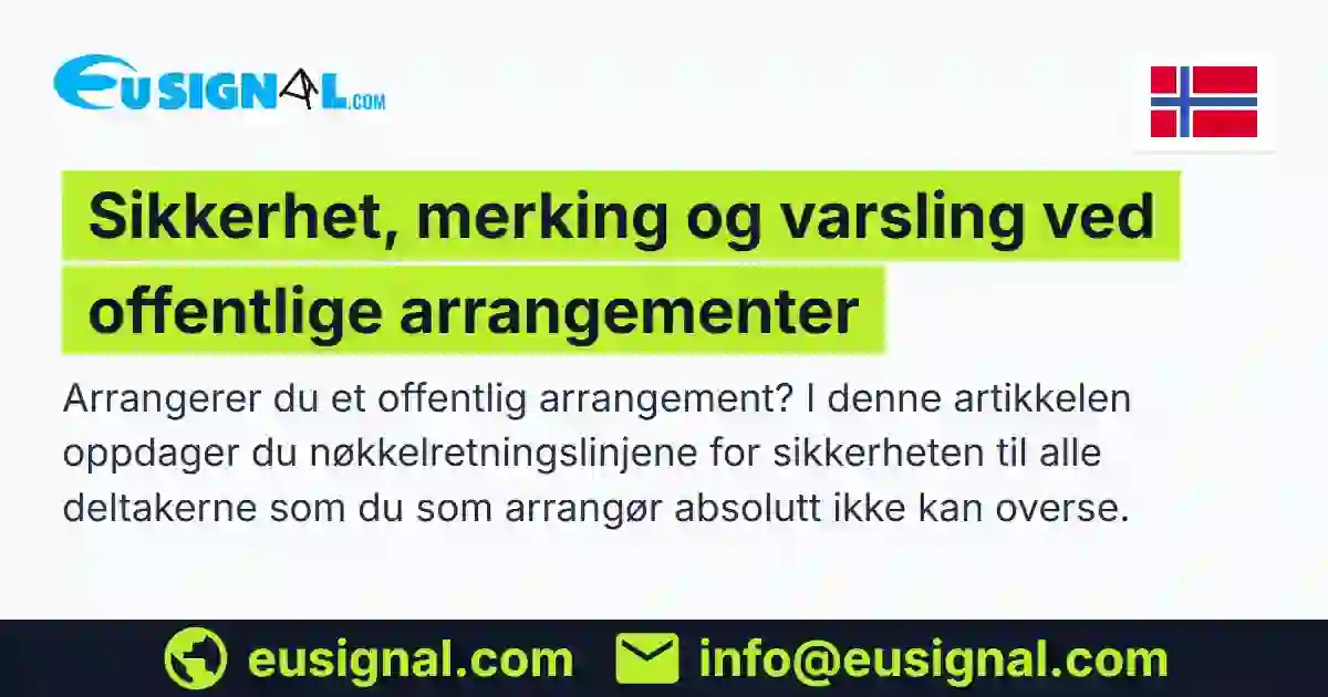Sikkerhet, merking og varsling ved offentlige arrangementer EUSIGNAL Norge