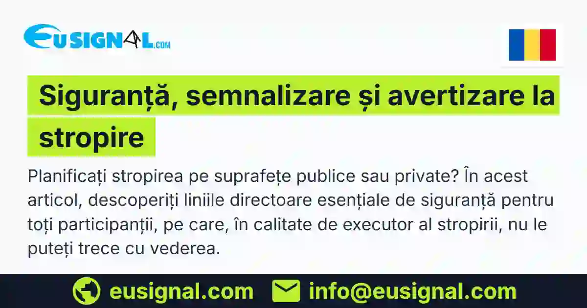 Siguranță, semnalizare și avertizare la stropire EUSIGNAL România