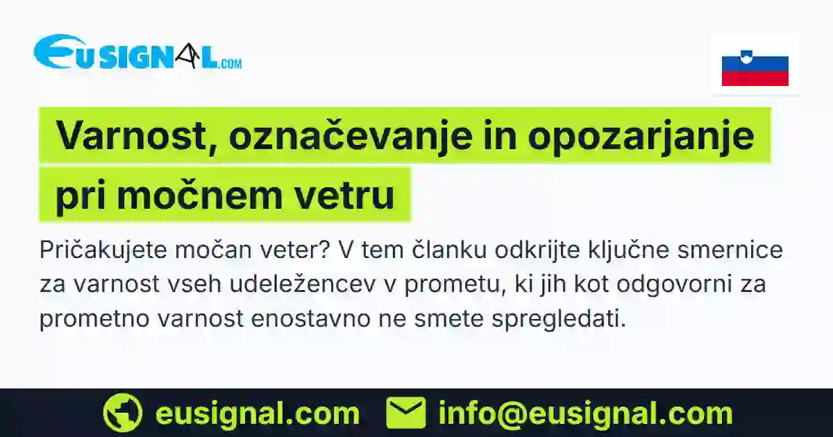 Varnost, označevanje in opozarjanje pri močnem vetru EUSIGNAL Slovenija